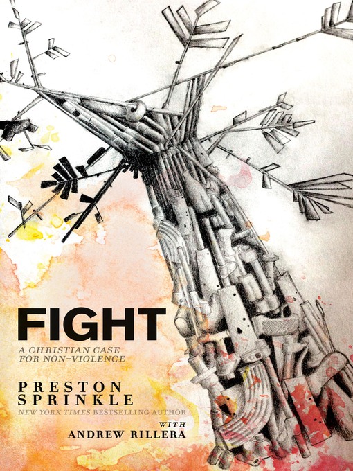 Title details for Fight by Preston M. Sprinkle - Available